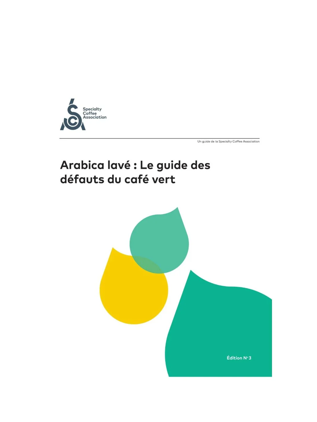 SCA The Washed Arabica Green Coffee Defect Guide (2018) - Image 2