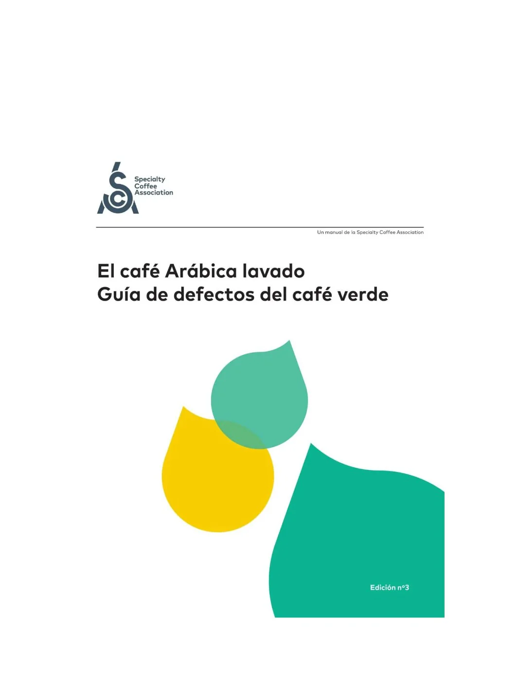 SCA The Washed Arabica Green Coffee Defect Guide (2018) - Image 3